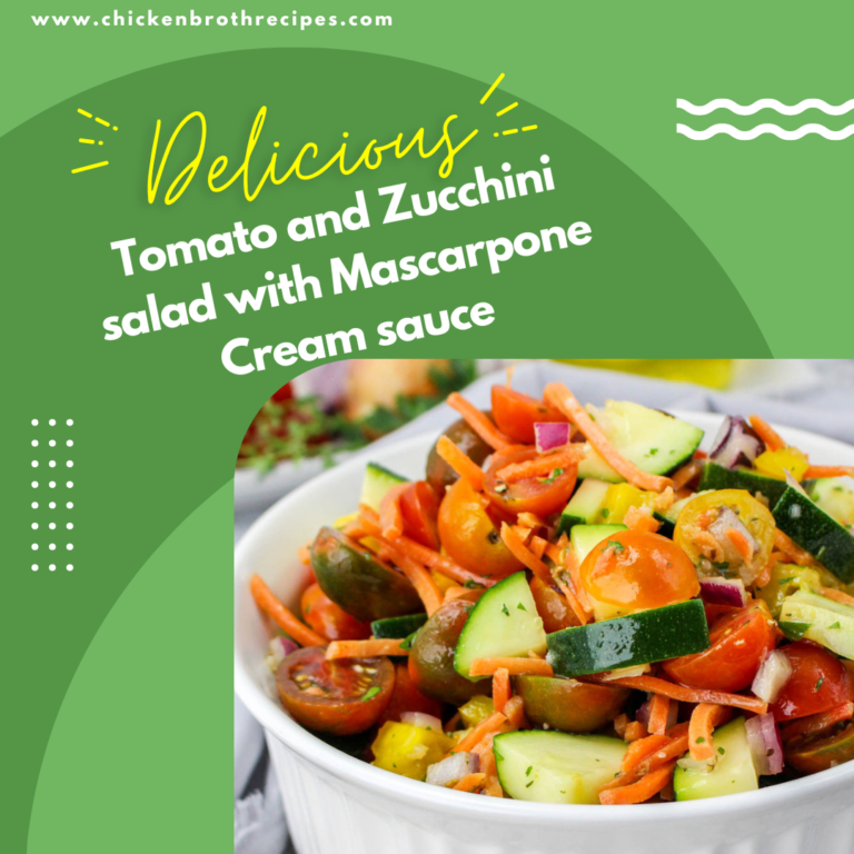 Tomato and Zucchini salad with Mascarpone Cream sauce